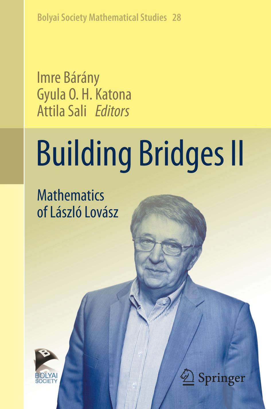 Building Bridges II : Mathematics of László Lovász