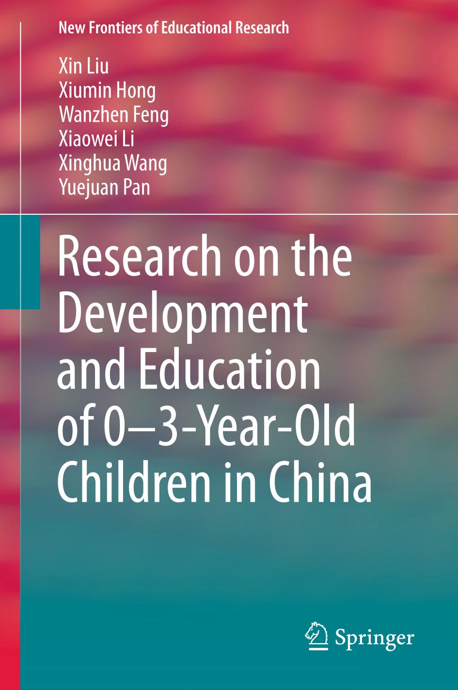 Research on the Development and Education of 0-3-Year-Old Children in China