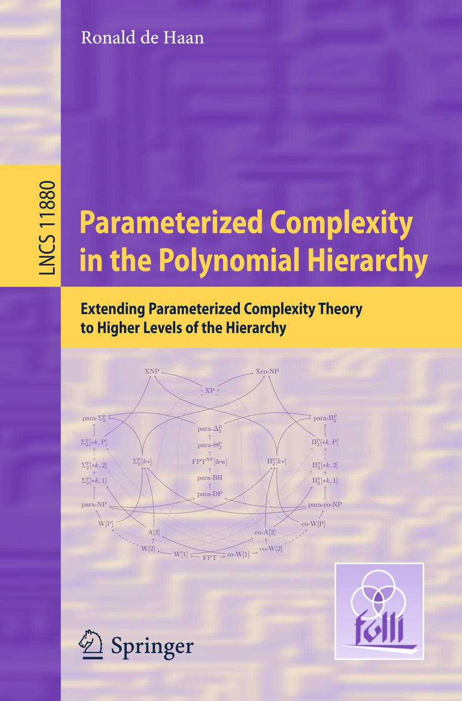 Parameterized Complexity in the Polynomial Hierarchy : Extending Parameterized Complexity Theory to Higher Levels of the Hierarchy