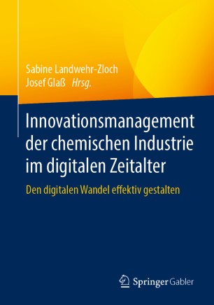 Innovationsmanagement der chemischen industrie im digitalen zeitalter