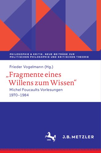 „fragmente Eines Willens Zum Wissen&quot;