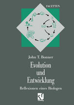 Evolution und Entwicklung : Reflexionen Eines Biologen.