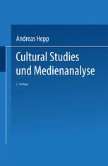 Cultural studies und Medienanalyse eine Einführung