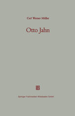 Otto Jahn Mit einem Verzeichnis seiner Schriften