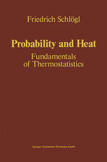Probability and Heat Fundamentals of Thermostatistics
