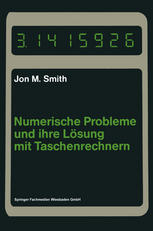 Numerische Probleme und ihre Ls̲ung mit Taschenrechnern