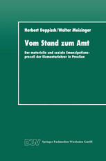 Vom Stand zum Amt Der materielle und soziale Emanzipationsprozeß der Elementarlehrer in Preußen