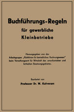 Buchführungs-Regeln für gewerbliche Kleinbetriebe