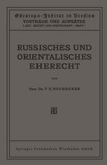 Russisches und Orientalisches Eherecht