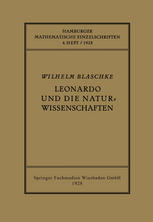 Leonardo und Die Naturwissenschaften : Rede, Gehalten Am 10. November 1927, Zum Antritt des Rektoramts an der Universität Hamburg.