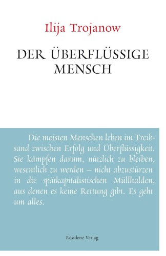 Der überflüssige Mensch