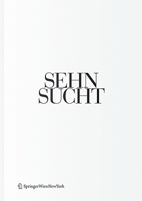 Sehnsucht the Book of Architectural Longings