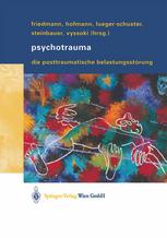 Psychotrauma Die Posttraumatische Belastungsstörung