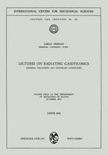 Lectures on Radiating Gasdynamics : General Equations and Boundary Conditions.