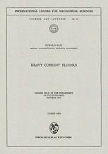 Heavy Current Fluidics : Course Held at the Department of Fluiddynamics, October 1970.