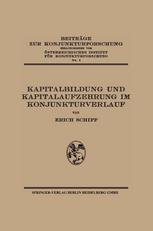 Kapitalbildung und Kapitalaufzehrung im Konjunkturverlauf