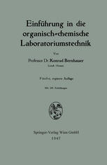 Einführung in die organisch-chemische Laboratoriumstechnik