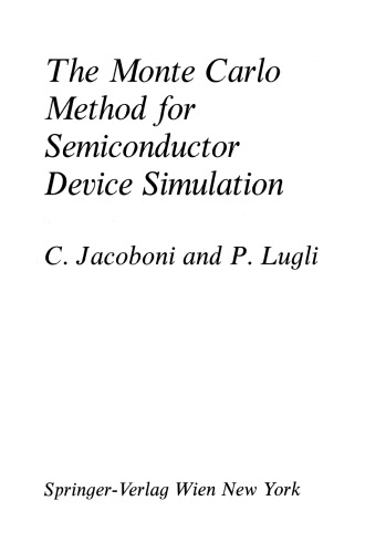 The Monte Carlo Method for Semiconductor Device Simulation