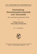 Entzündung, Entzündungsbereitschaft und Immunität eine morphologisch-pathogenetische Studie.