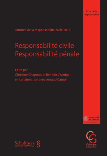 Responsabilité civile, responsabilité pénale