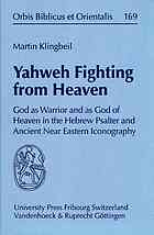 Yahweh Fighting from Heaven