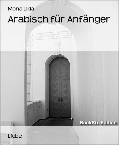 Arabisch für Anfänger (German Edition)