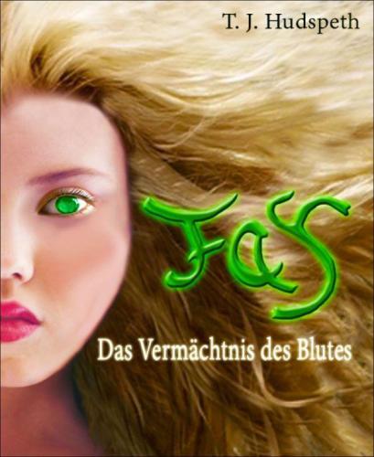 Fay - Das Vermächtnis des Blutes (German Edition)