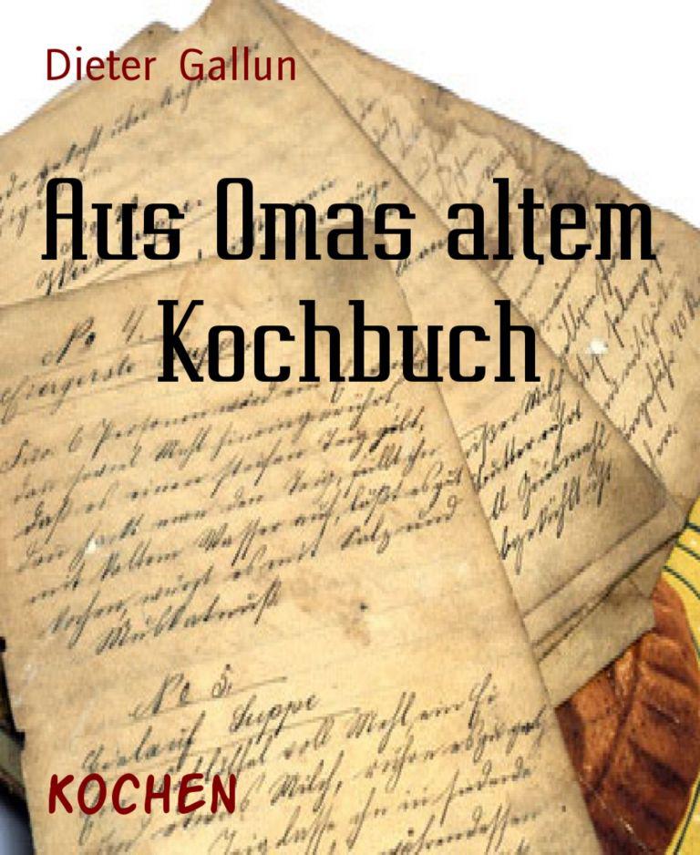 Aus Omas altem Kochbuch