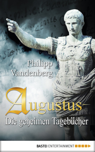 Augustus - Die geheimen Tagebücher