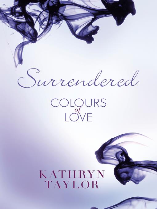 Surrendered--Colours of Love