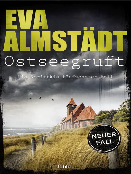 Ostseegruft Pia Korittkis fünfzehnter Fall