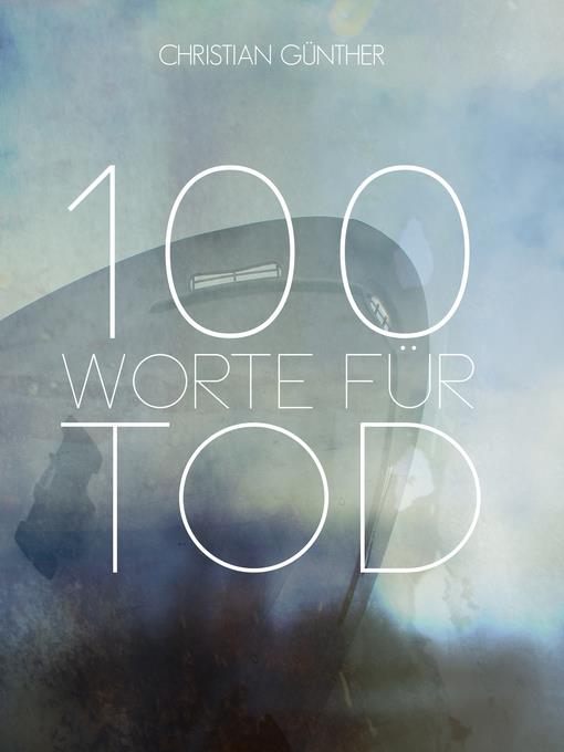 100 Worte für Tod