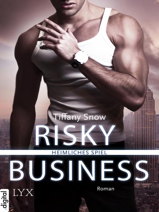 Risky Business--Heimliches Spiel