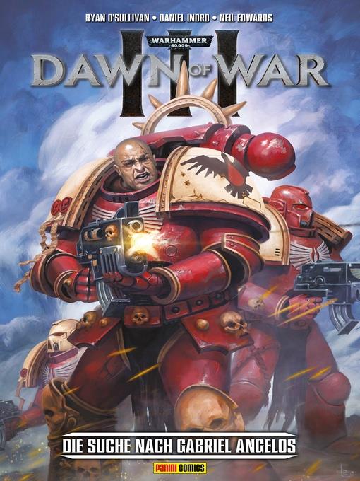 Warhammer 40,000 Dawn of War--Die Suche nach Gabriel Angelos