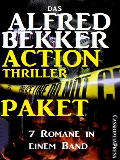 Das Alfred Bekker Action Thriller Paket