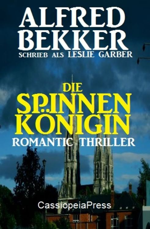 Die Spinnenkönigin: Romantic Thriller