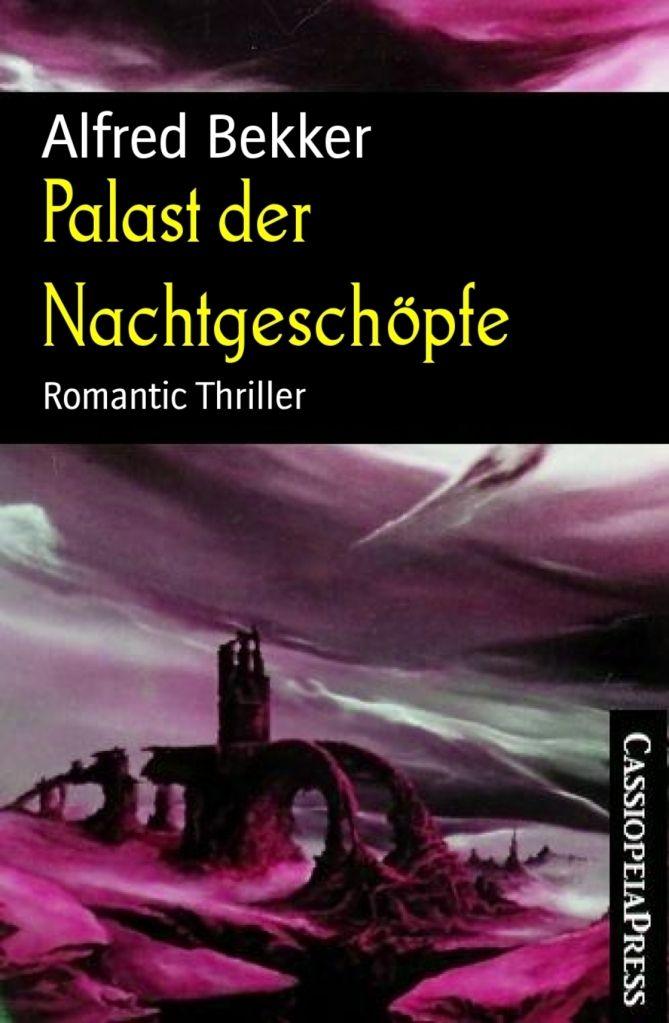 Palast der Nachtgeschöpfe Romantic Thriller