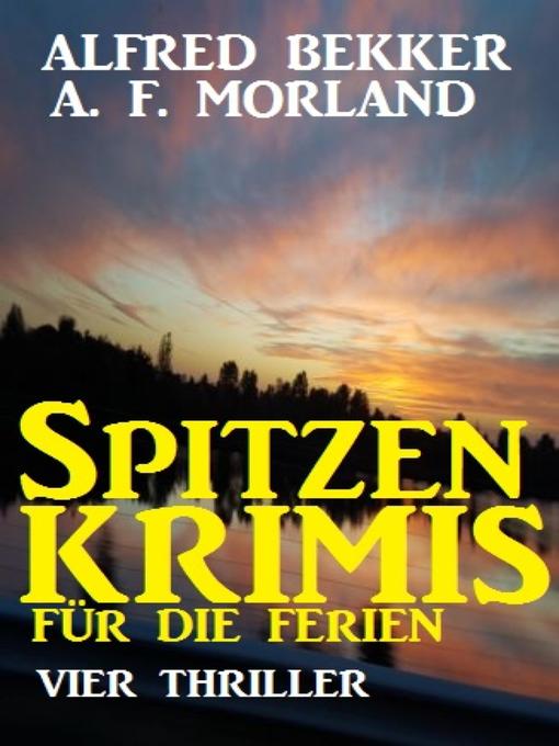 Spitzen-Krimis für die Ferien