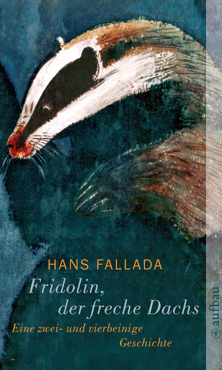 Fridolin, der freche Dachs