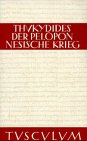 Geschichte des Peloponnesischen Krieges Teil 1. Buch I - IV