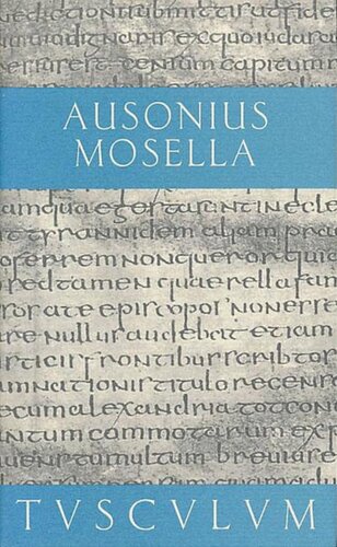 Mosella; Bissula; Briefwechsel Mit Paulinus Nolanus