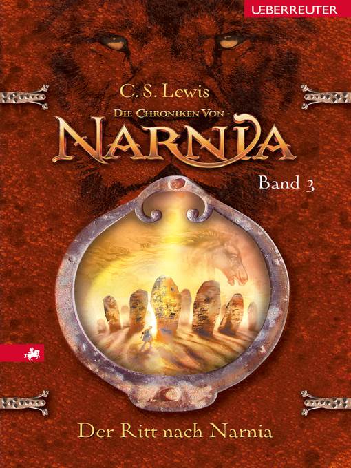 Die Chroniken von Narnia--Der Ritt nach Narnia (Bd. 3)