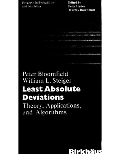 Least absolute deviations : theory, applications and algorithms