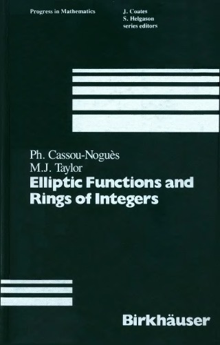 Elliptic Functions And Rings Of Integers