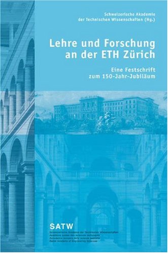 Lehre Und Forschung an Der Eth Zurich