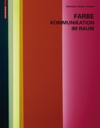 Farbe   Kommunikation Im Raum (German Edition)