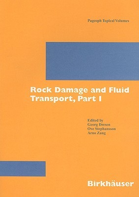 Rock Damage and Fluid Transport, Part 1