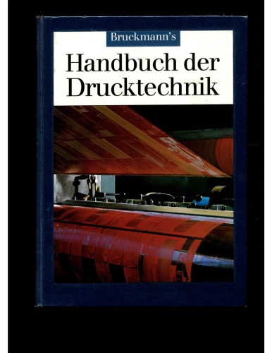 Bruckmann's Handbuch Der Drucktechnik
