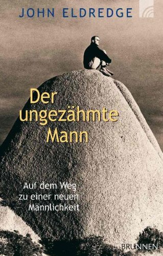 Der Ungezähmte Mann