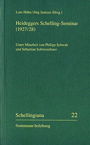 Heideggers Schelling-Seminar (1927/28)